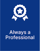 Always a Professional